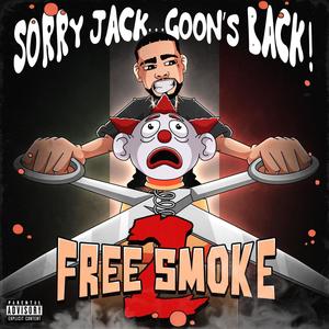 FREESMOKE 2 (Explicit)