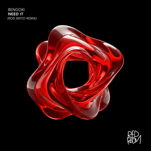 Need It (Rod Brito Remix)