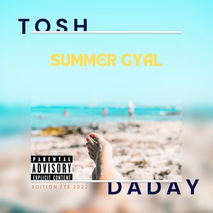 Summer Gyal (feat. Daday) (Explicit)