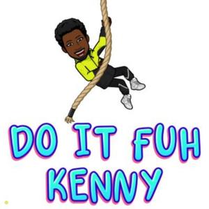 Do it Fuh Kenny (Explicit)