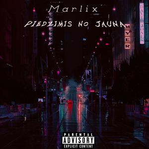 Piedzimis no jauna(feat. Lil debil)