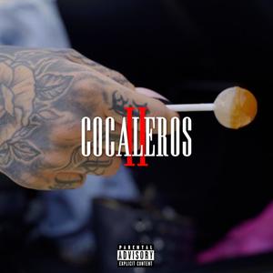 COCALEROS 2 (Explicit)
