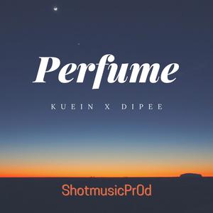 Perfume(feat. Kuein)