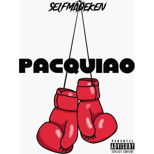 Pacquiao. (Special Version) [Explicit]