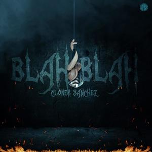 blah blah (feat. dj blos) [Explicit]