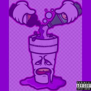 Lean In My Cup (Explicit)