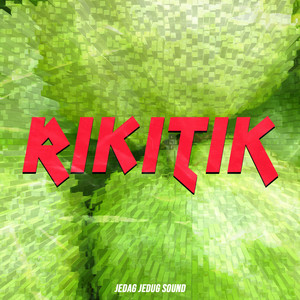 RIKITIK