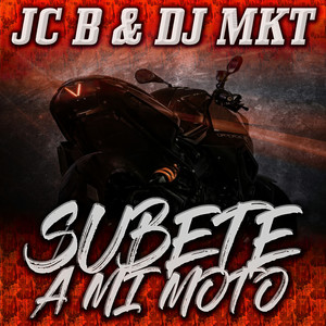 Súbete a Mi Moto (Explicit)