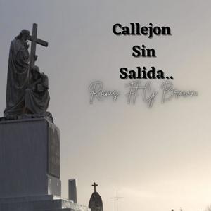 Callejon sin salida (feat. Rams Rapper) [Explicit]