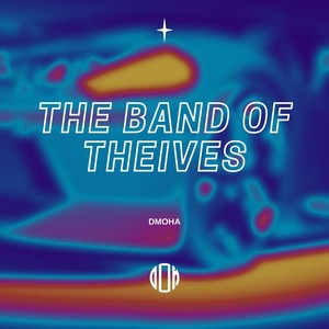 The Band of Thieves