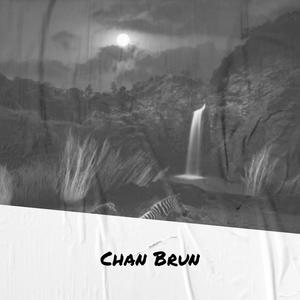 Chan Brun