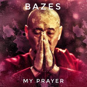 My Prayer (Explicit)