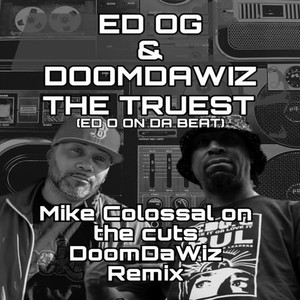 The Truest (remix|Explicit)