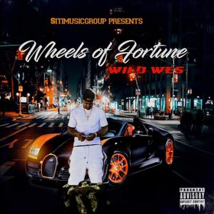 Wheels of Fortune (Explicit)