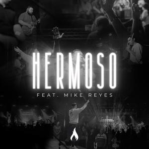 Hermoso (feat. Mike Reyes)