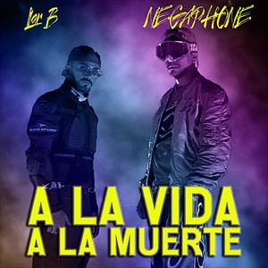 A la vida a la muerte (feat. Lar B)