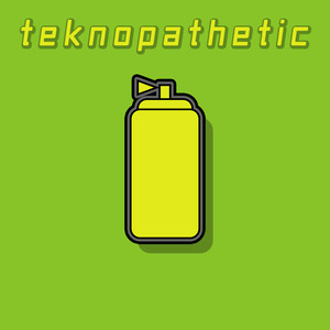 Teknopathetic (From 