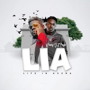 L.I.A. (Life in Accra) [Explicit]