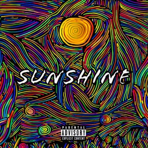 SUNSHINE (feat. Ron9n) [Explicit]