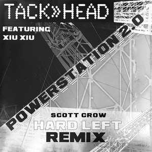 Powerstation 2.0 (scott crow and David M. Williams Hard Left Remix)