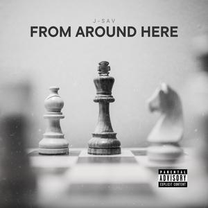 From Around Here (Explicit)