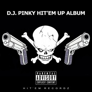 Hit'em up Album (Explicit)