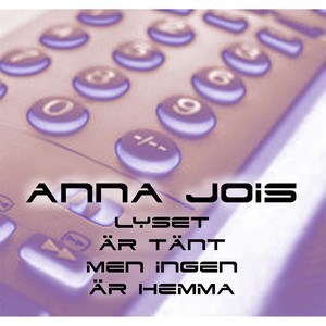 Lyset Är Tänt Men Ingen Är Hemma