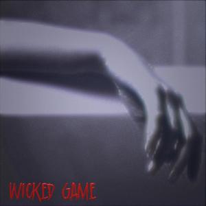 wicked game