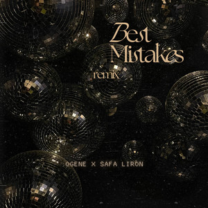 Best mistakes (Safa Liron Remix|Explicit)