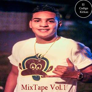 El Codigo Kirkao MixTape, Vol. 1