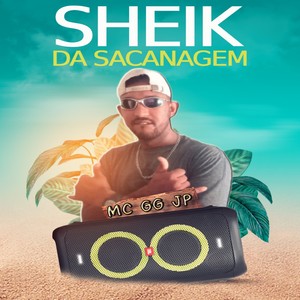 Sheik da Sacanagem (Explicit)