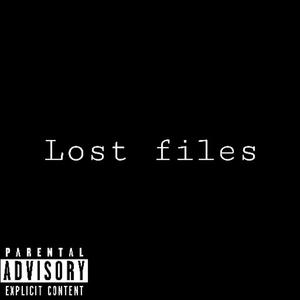 Lost files EP (Explicit)