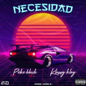 Necesidad (feat. Peke Black)