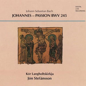 Johannes Passion, Pt. 1