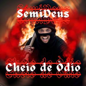 Cheio De Ódio (Explicit)