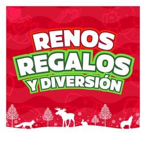 Renos, Regalos y Diversión