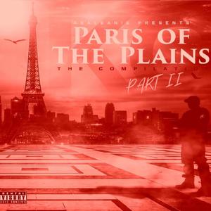 PARIS OF THE PLAINS: PART II (Explicit)