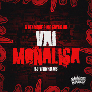 Vai Monalisa (Explicit)