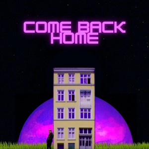 Come Back Home