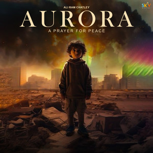 Aurora A Prayer For Peace (feat. Litmus Big)