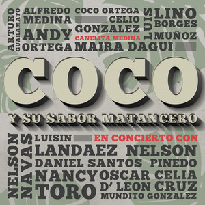 Coco y Su Sabor Matancero en Concierto con Canelita Medina