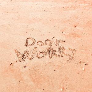 Don't Worry