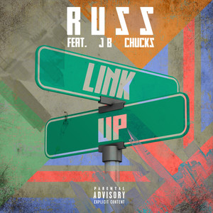 Link Up (feat. chucks & JB) (Explicit)