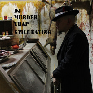 Still Eating (Explicit)