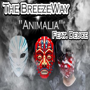 Animalia (feat. Deuce) [Explicit]