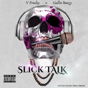 SlickTalk (Explicit)