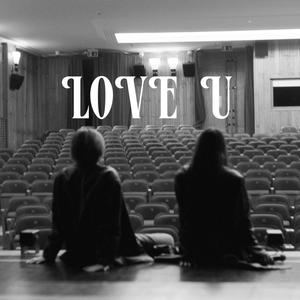 Love U