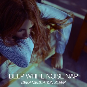 Deep White Noise Nap