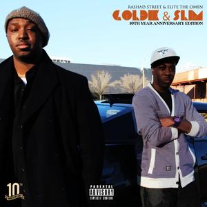 Goldie & Slim (10th Year Anniversary Edition) [Explicit]