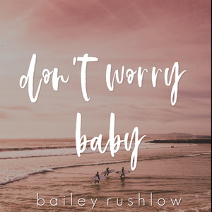 Don't Worry Baby (Acoustic)